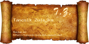 Tancsik Zulejka névjegykártya